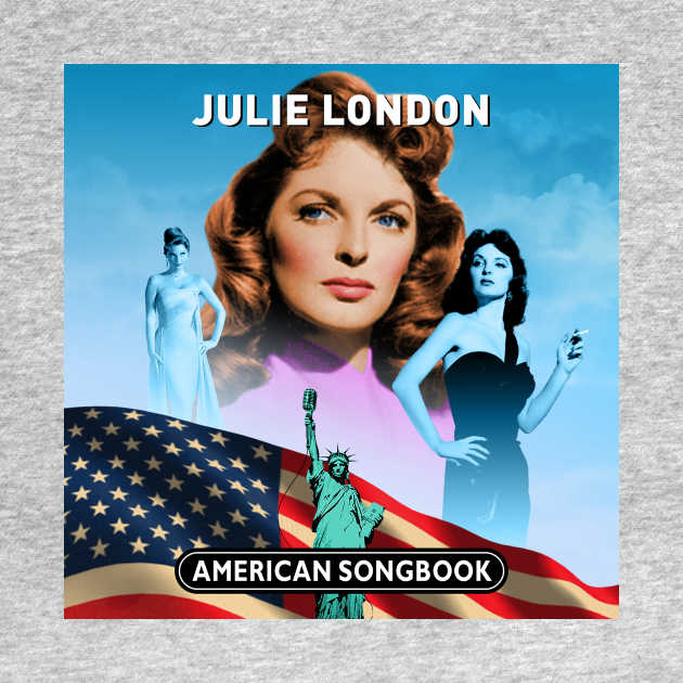 Julie London - American Songbook by PLAYDIGITAL2020